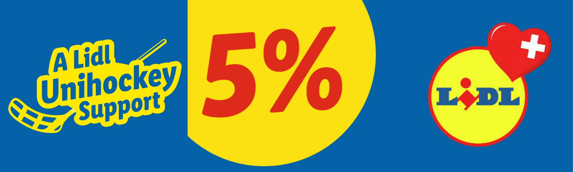 5% Rabatt auf Deinen gesamten Einkauf – A Lidl Unihockey Support 5% Rabatt auf Deinen gesamten Einkauf – A Lidl Unihockey Support